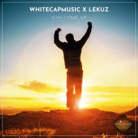 WHITECAPMUSIC & LEKUZ - SUN COME UP